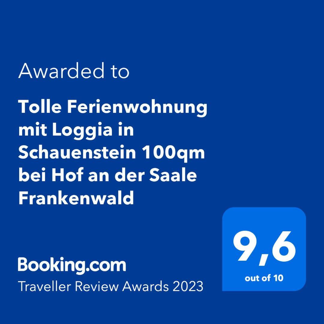 Tolle Ferienwohnung Mit Loggia In Schauenstein 100Qm Bei Hof An Der Saale Frankenwald Bagian luar foto